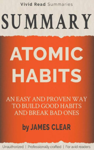 Summary: Atomic Habit by James Clear