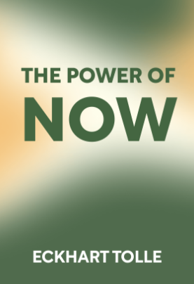 The Power of Now