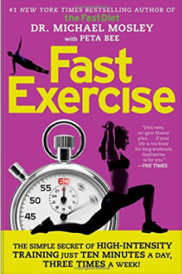 Mark as downloadedDownloaded Fast Exercise: The Simple Secret of High-Intensity Training