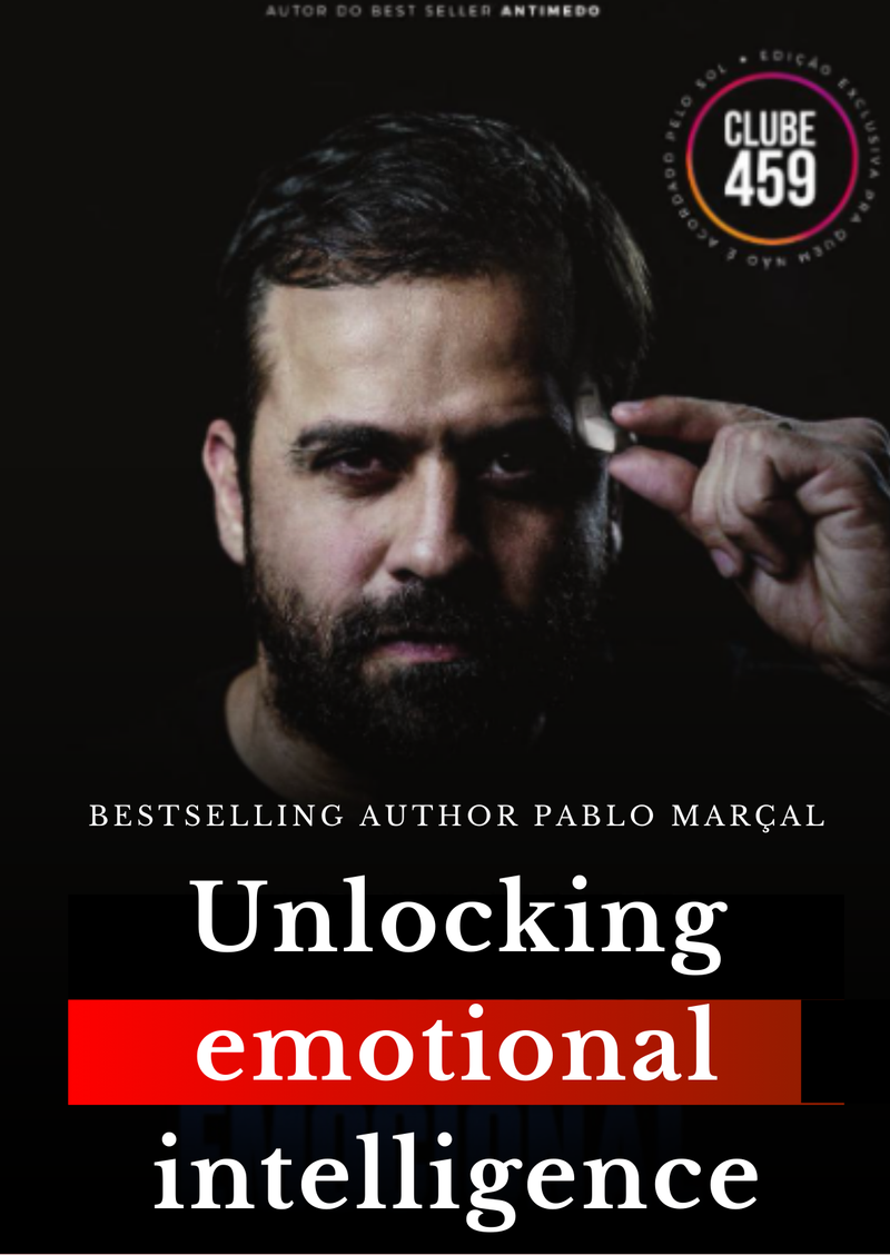 UNLOCKING EMOTIONAL INTELLIGENCE