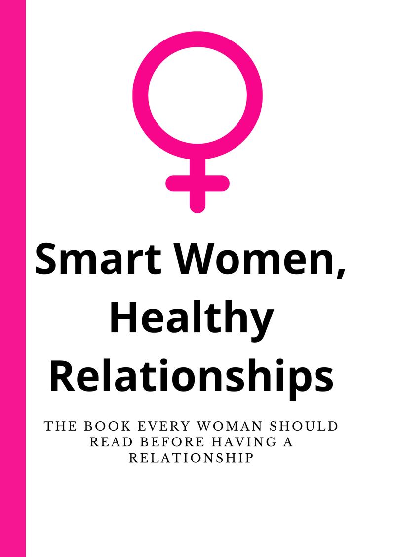 Smart Women, Healthy Relationships